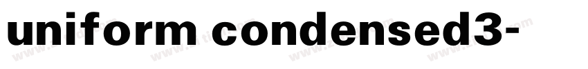uniform condensed3字体转换